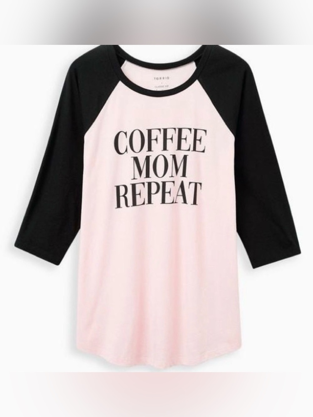 Torrid Coffee Mom Repeat Pink Black Shirt Size 3 = Xxxl = 3x